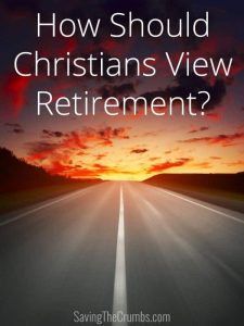 Christian View of Retirement