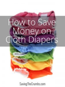 How to save on cloth diapers