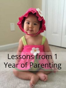 Lessons from 1 Year of Parenting