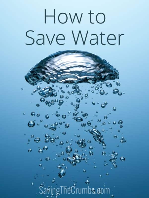 How to Save Water