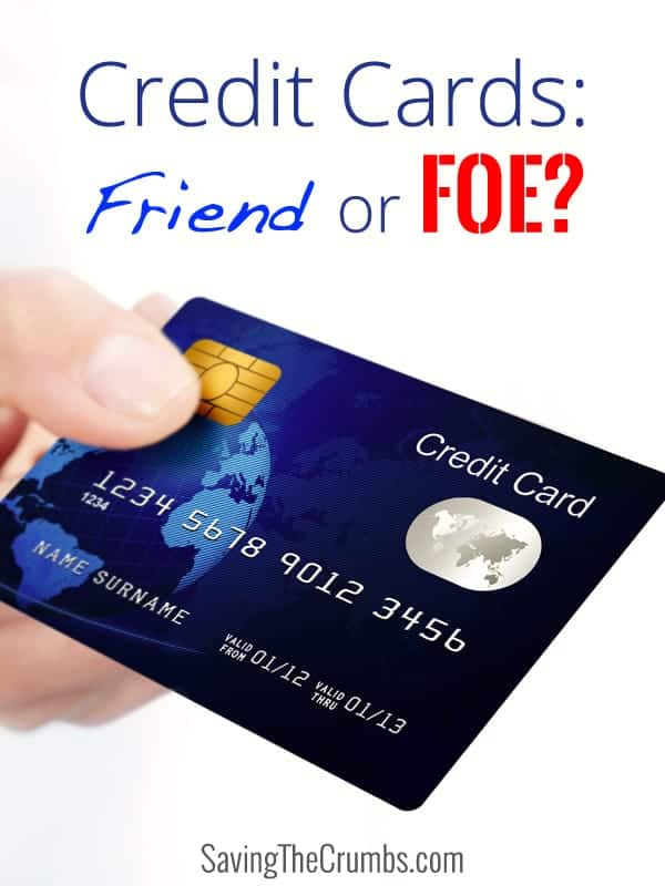 Credit Cards: Friend or Foe?