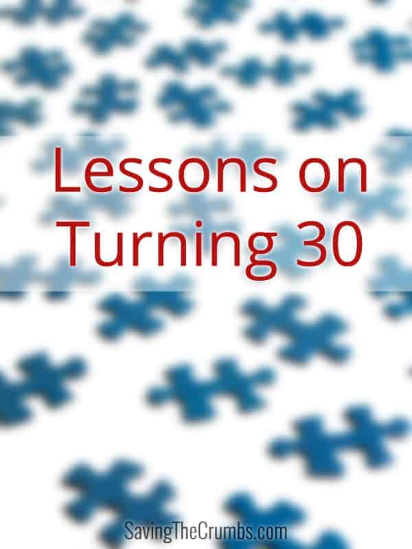 Lessons on Turning 30