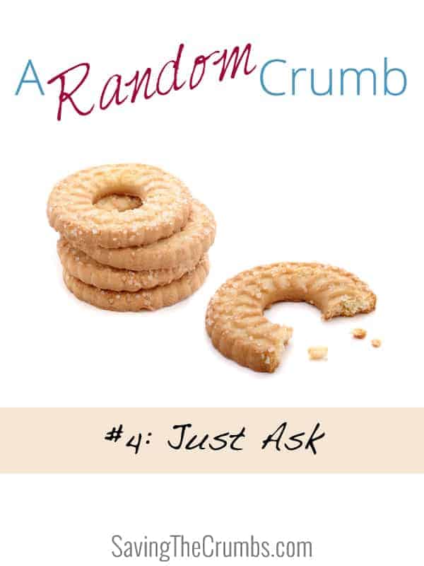 A Random Crumb #4: Just Ask