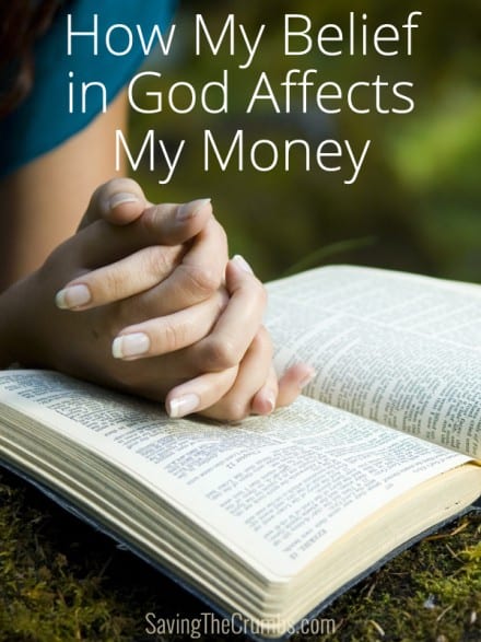 How My Belief in God Affects My Money
