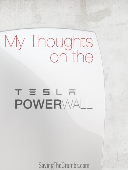 My Thoughts on the Tesla Powerwall