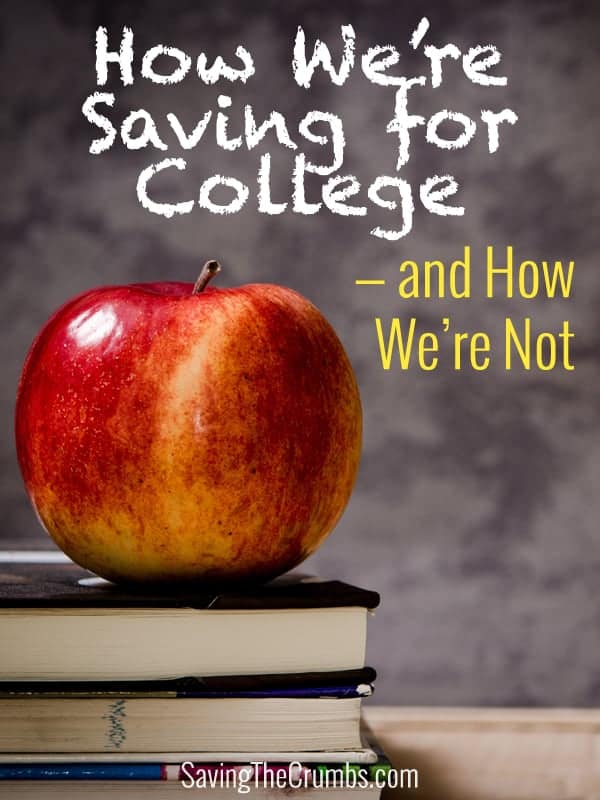 How We’re Saving for College—and How We’re Not