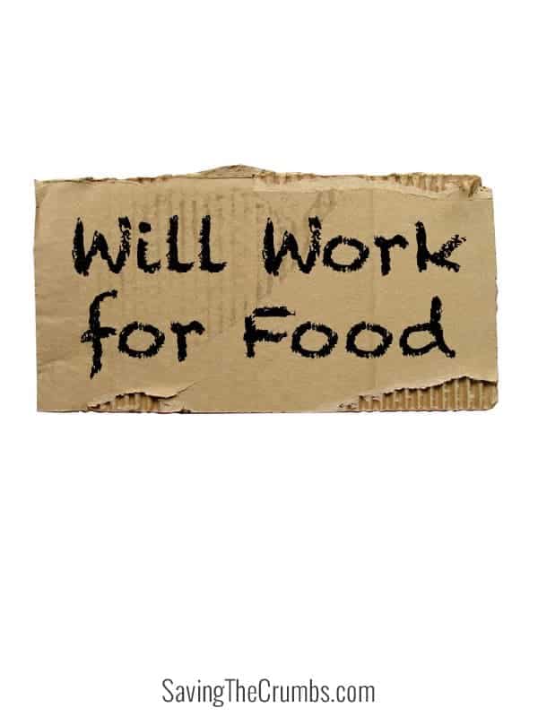 Will Work for Food!