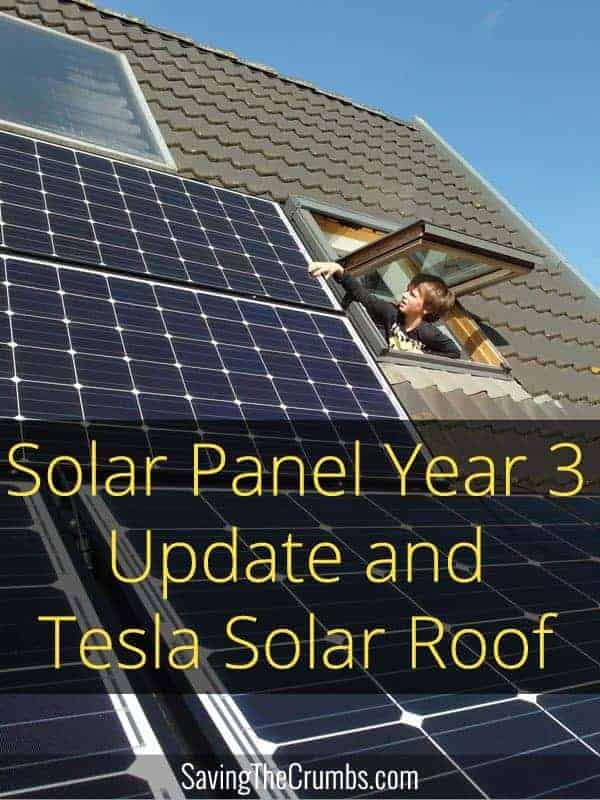 Solar Panel Year 3 Update and Tesla Solar Roof